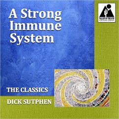 A Strong Immune System: The Classics (MP3-Download) - Sutphen, Dick