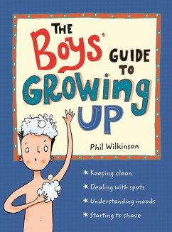 Cover The Boys' Guide to Growing Up: the best-selling puberty guide for boys (eBook, ePUB)