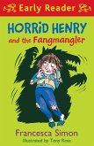 Horrid Henry and the Fangmangler (eBook, ePUB)
