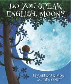 Do You Speak English, Moon? (eBook, ePUB)