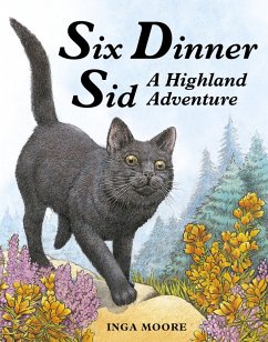 Six Dinner Sid: A Highland Adventure (eBook, ePUB) - Moore, Inga