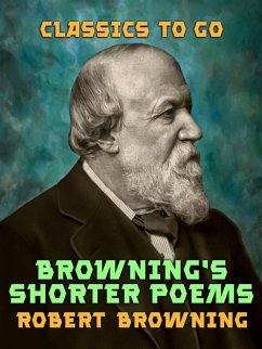 Browning's Shorter Poems (eBook, ePUB) - Browning, Robert