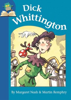 Dick Whittington (eBook, ePUB) - Nash, Margaret