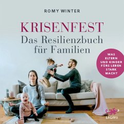 Krisenfest - Das Resilienzbuch für Familien (MP3-Download) - Winter, Romy