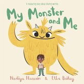 My Monster and Me (eBook, ePUB)