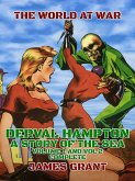 Derval Hampton, A Story of the Sea, Volume 1 and Vol 2 Complete (eBook, ePUB)