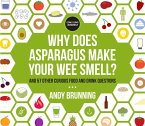 Why Does Asparagus Make Your Wee Smell? (eBook, ePUB)