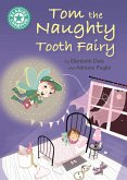 Tom the Naughty Tooth Fairy (eBook, ePUB)