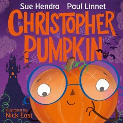 Christopher Pumpkin (eBook, ePUB) - Hendra, Sue; Linnet, Paul