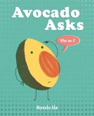 Avocado Asks (eBook, ePUB)