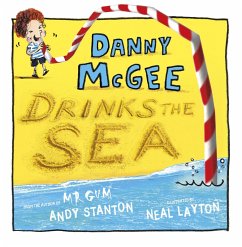 Danny McGee Drinks the Sea (eBook, ePUB) - Stanton, Andy