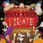 Knock Knock Pirate (eBook, ePUB)