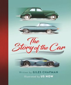 The Story of the Car (eBook, ePUB) - Chapman, Giles