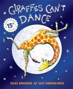 Giraffes Can't Dance (eBook, ePUB) - Andreae, Giles