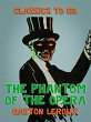 The Phantom of the Opera (eBook, ePUB) - Bild 1