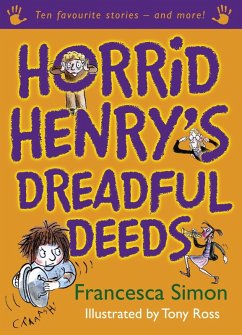 Horrid Henry's Dreadful Deeds (eBook, ePUB) - Simon, Francesca