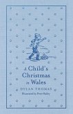 A Child's Christmas in Wales (eBook, ePUB)