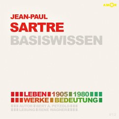 Jean-Paul Sartre (1905-1980) - Leben, Werk, Bedeutung - Basiswissen (MP3-Download) - Petzold, Bert Alexander