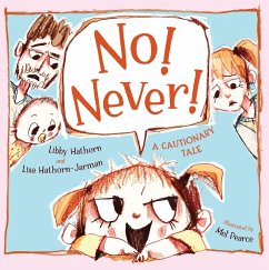 No! Never! (eBook, ePUB) - Hathorn, Libby; Hathorn-Jarman, Lisa