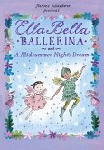 Ella Bella Ballerina and A Midsummer Night's Dream (eBook, ePUB)