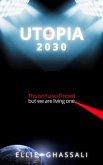 Utopia 2030 (eBook, ePUB) Utopia 2030 (eBook, ePUB)