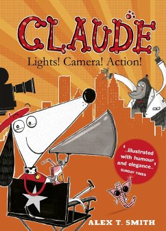 Cover Claude: Lights! Camera! Action! (eBook, ePUB)