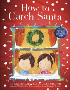 How to Catch Santa (eBook, ePUB) - Reagan, Jean