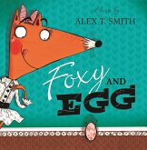 Foxy and Egg (eBook, ePUB)