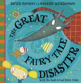 The Great Fairy Tale Disaster (eBook, ePUB) The Great Fairy Tale Disaster (eBook, ePUB)