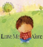 Leave Me Alone (eBook, ePUB) Leave Me Alone (eBook, ePUB)