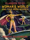 Woman's World and four more stories (eBook, ePUB)