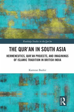 The Qur'an in South Asia (eBook, PDF) - Bashir, Kamran