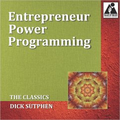 Entrepreneur Power Programming: The Classics (MP3-Download) - Sutphen, Dick