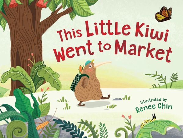 This Little Kiwi Went to Market (eBook, ePUB) This Little Kiwi Went to Market (eBook, ePUB)
