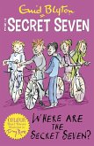 Secret Seven Colour Short Stories: Where Are The Secret Seven? (eBook, ePUB)