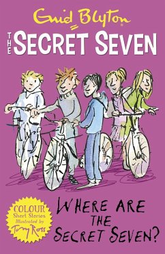Secret Seven Colour Short Stories: Where Are The Secret Seven? (eBook, ePUB) - Blyton, Enid