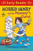 Horrid Henry and the Mummy's Curse (eBook, ePUB)