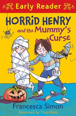 Horrid Henry and the Mummy's Curse (eBook, ePUB) - Simon, Francesca