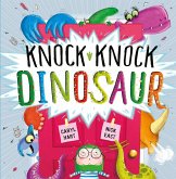 Knock Knock Dinosaur (eBook, ePUB)