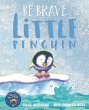 Be Brave Little Penguin (eBook, ePUB) - Bild 1