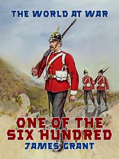 One of the Six Hundred (eBook, ePUB) - Grant, James