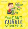You Can't Cuddle a Crocodile (eBook,... - Bild 1