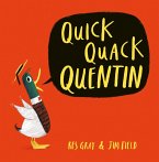 Quick Quack Quentin (eBook, ePUB)