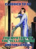 The Mystery of the Yellow Room (eBook, ePUB)