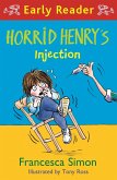 Horrid Henry's Injection (eBook, ePUB)