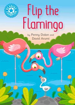 Flip the Flamingo (eBook, ePUB) - Dolan, Penny