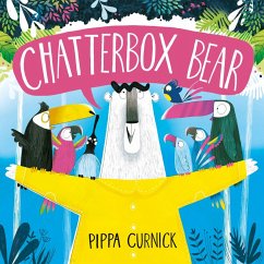 Chatterbox Bear (eBook, ePUB) - Curnick, Pippa