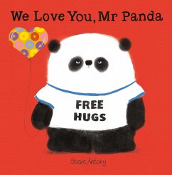 We Love You, Mr Panda (eBook, ePUB) - Antony, Steve