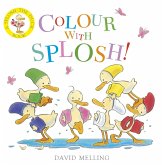 Colour with Splosh! (eBook, ePUB)