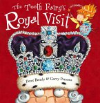 The Tooth Fairy's Royal Visit (eBook, ePUB)